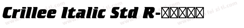 Crillee Italic Std R字体转换